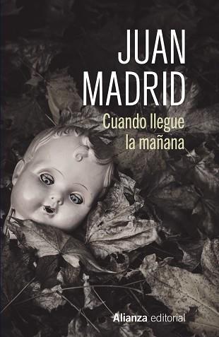 CUANDO LLEGUE LA MAÑANA | 9788411486897 | MADRID, JUAN | Llibreria L'Illa - Llibreria Online de Mollet - Comprar llibres online