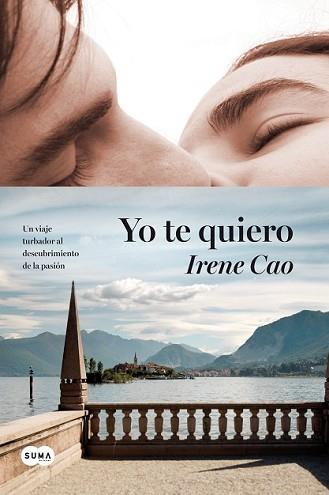 YO TE QUIERO | 9788483655757 | CAO, IRENE | Llibreria L'Illa - Llibreria Online de Mollet - Comprar llibres online