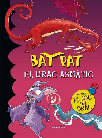 DRAC ASMÀTIC + JOC DEL DRAC, EL | 9788490574324 | ROBERTO PAVANELLO | Llibreria L'Illa - Llibreria Online de Mollet - Comprar llibres online