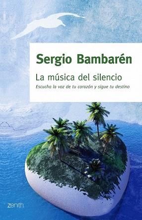 MÚSICA DEL SILENCIO, LA | 9788408063773 | BAMBAREN, SERGIO | Llibreria L'Illa - Llibreria Online de Mollet - Comprar llibres online