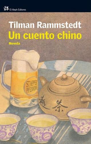 CUENTO CHINO, UN | 9788476698877 | RAMMSTEDT, TILMAN | Llibreria L'Illa - Llibreria Online de Mollet - Comprar llibres online