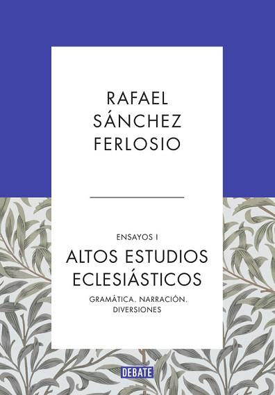 ALTOS ESTUDIOS ECLESIASTICOS | 9788499925523 | SANCHEZ FERLOSIO, RAFAEL | Llibreria L'Illa - Llibreria Online de Mollet - Comprar llibres online