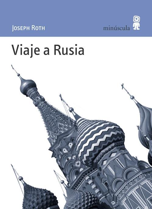 VIAJE A RUSIA | 9788495587374 | ROTH, JOSEPH | Llibreria L'Illa - Llibreria Online de Mollet - Comprar llibres online