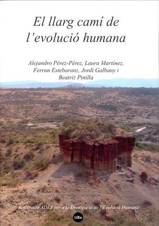 LLARG CAMI DE L'EVOLUCIO HUMANO, EL | 9788447533732 | VV.AA. | Llibreria L'Illa - Llibreria Online de Mollet - Comprar llibres online