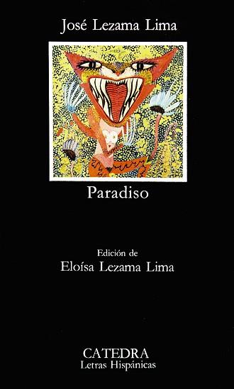 PARADISO | 9788437602202 | LEZAMA LIMA, JOSE | Llibreria L'Illa - Llibreria Online de Mollet - Comprar llibres online