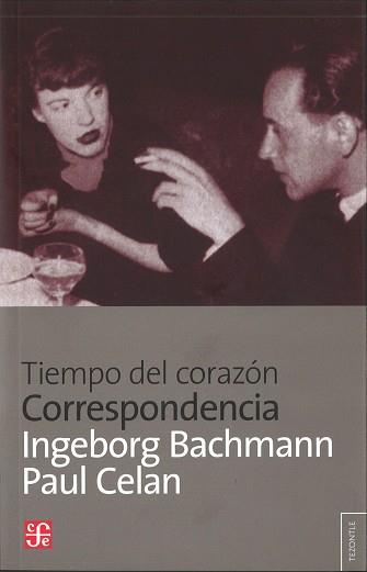 TIEMPO DEL CORAZON | 9789505579068 | BACHMANN, INGEBORG / CELAN, PAUL