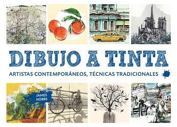 DIBUJO A TINTA | 9788425229312 | HOBBS, JAMES | Llibreria L'Illa - Llibreria Online de Mollet - Comprar llibres online