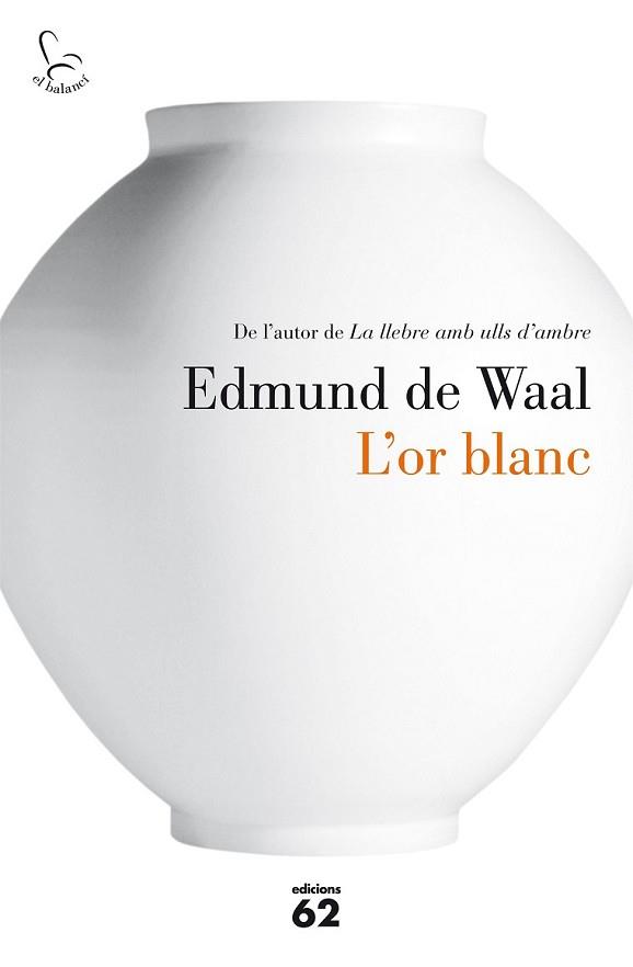 OR BLANC, L' | 9788429774986 | WAAL, EDMUND DE | Llibreria L'Illa - Llibreria Online de Mollet - Comprar llibres online