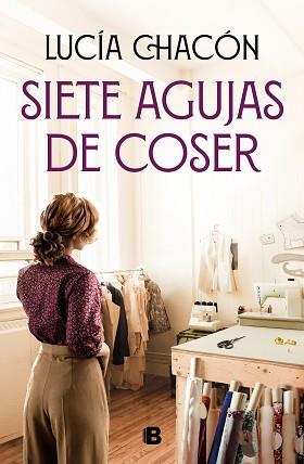 SIETE AGUJAS DE COSER | 9788466672276 | CHACÓN, LUCÍA | Llibreria L'Illa - Llibreria Online de Mollet - Comprar llibres online