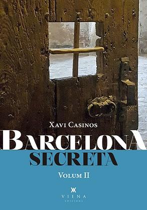 BARCELONA SECRETA 2 | 9788417998714 | CASINOS, XAVIER