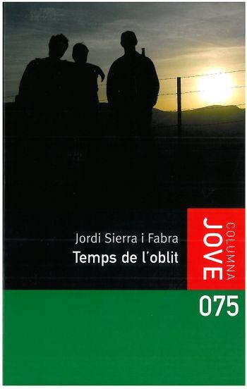 TEMPS DE L'OBLIT, EL | 9788499320045 | SIERRA FABRA, JORDI
