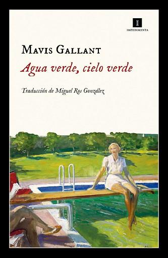 AGUA VERDE CIELO VERDE | 9788417115562 | GALLANT, MAVIS | Llibreria L'Illa - Llibreria Online de Mollet - Comprar llibres online