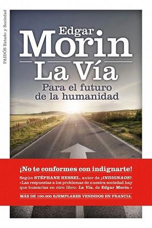 VIA, LA | 9788449325939 | MORIN, EDGARD | Llibreria L'Illa - Llibreria Online de Mollet - Comprar llibres online