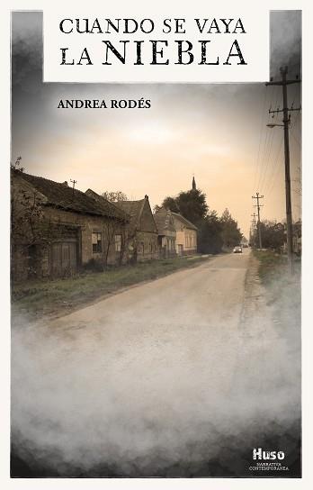 CUANDO SE VAYA LA NIEBLA | 9788494977695 | RODES, ANDREA | Llibreria L'Illa - Llibreria Online de Mollet - Comprar llibres online