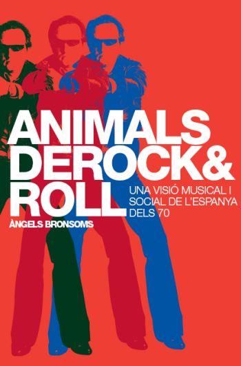 ANIMALS DE ROCK AND ROLL | 9788498090338 | BRONSOMS, ANGELS | Llibreria L'Illa - Llibreria Online de Mollet - Comprar llibres online