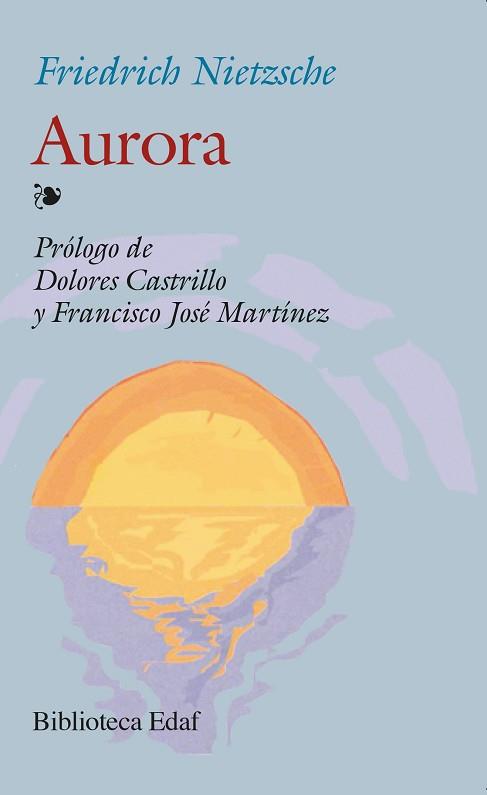 AURORA | 9788441400672 | NIETZSCHE, FRIEDRICH | Llibreria L'Illa - Llibreria Online de Mollet - Comprar llibres online