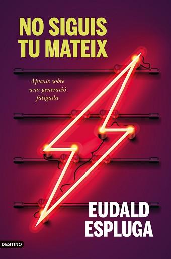 NO SIGUIS TU MATEIX | 9788497103404 | ESPLUGA CASADEMONT, EUDALD | Llibreria L'Illa - Llibreria Online de Mollet - Comprar llibres online