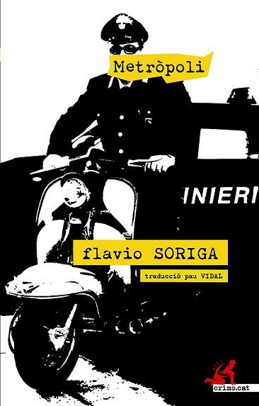 METRÒPOLI | 9788416328864 | SORIGA, FLAVIO | Llibreria L'Illa - Llibreria Online de Mollet - Comprar llibres online