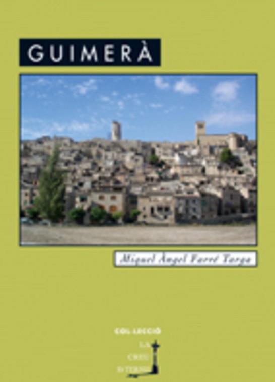 GUIMERA -COSSETANIA- | 9788497911757 | FARRÉ TARGA, MIGUEL ÀNGEL | Llibreria L'Illa - Llibreria Online de Mollet - Comprar llibres online