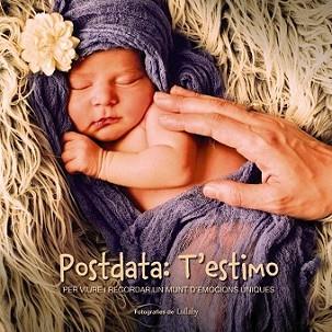 POSTDATA: T'ESTIMO | 9788448933029 | LULLABY | Llibreria L'Illa - Llibreria Online de Mollet - Comprar llibres online