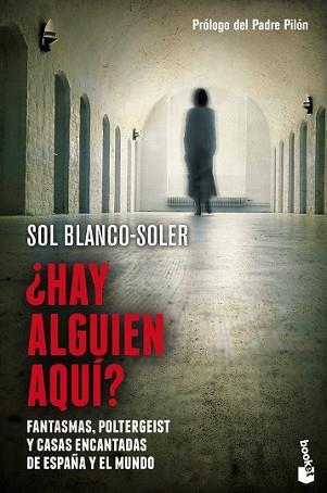 HAY ALGUIEN AQUÍ? | 9788408128779 | BLANCO-SOLER, SOL | Llibreria L'Illa - Llibreria Online de Mollet - Comprar llibres online