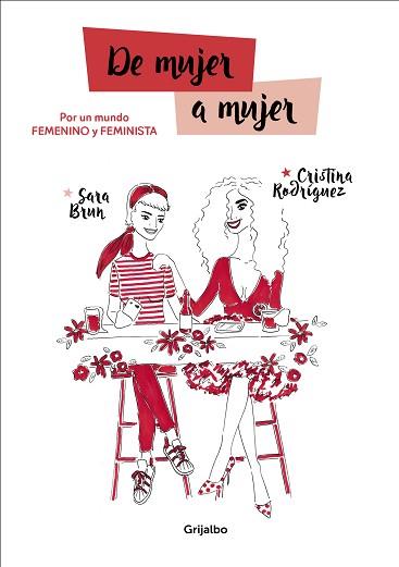 DE MUJER A MUJER | 9788417338053 | BRUN, SARA / RODRÍGUEZ, CRISTINA | Llibreria L'Illa - Llibreria Online de Mollet - Comprar llibres online