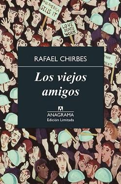 VIEJOS AMIGOS, LOS | 9788433928368 | CHIRBES MAGRANER, RAFAEL | Llibreria L'Illa - Llibreria Online de Mollet - Comprar llibres online