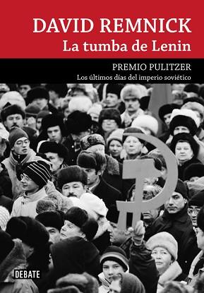 TUMBA DE LENIN, LA | 9788499920146 | REMNICK, DAVID | Llibreria L'Illa - Llibreria Online de Mollet - Comprar llibres online