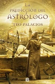 PREDICCION DEL ASTROLOGO,LA | 9788466652407 | PALACIOS, TEO | Llibreria L'Illa - Llibreria Online de Mollet - Comprar llibres online