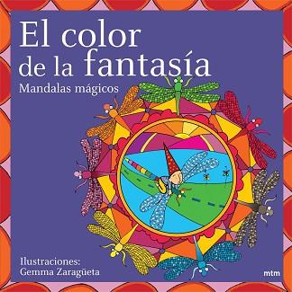 COLOR DE LA FANTASIA, EL | 9788496697201 | ZARAGÜETA, GEMMA | Llibreria L'Illa - Llibreria Online de Mollet - Comprar llibres online