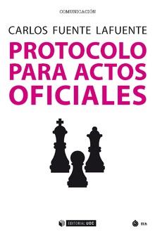 PROTOCOLO PARA ACTOS OFICIALES | 9788491169666 | FUENTE LAFUENTE, CARLOS