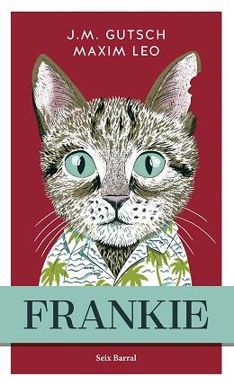 FRANKIE | 9788432243820 | LEO / J.M. GUTSCH, MAXIM | Llibreria L'Illa - Llibreria Online de Mollet - Comprar llibres online