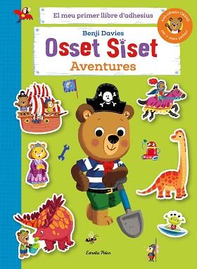 OSSET SISET. EL MEU PRIMER LLIBRE D*ADHESIUS. AVENTURES | 9788413898155 | DAVIES, BENJI | Llibreria L'Illa - Llibreria Online de Mollet - Comprar llibres online