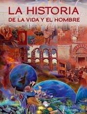 HISTORIA DE LA VIDA Y EL HOMBRE, LA | 9788497856034 | VV.AA. | Llibreria L'Illa - Llibreria Online de Mollet - Comprar llibres online