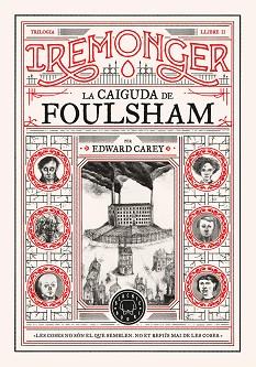 TRILOGIA IREMONGER 2: LA CAIGUDA DE FOULSHAM | 9788410025752 | CAREY, EDWARD | Llibreria L'Illa - Llibreria Online de Mollet - Comprar llibres online