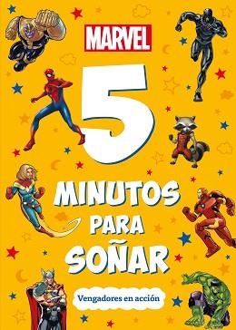 MARVEL. 5 MINUTOS PARA SOÑAR. VENGADORES EN ACCIÓN | 9788418610950 | MARVEL | Llibreria L'Illa - Llibreria Online de Mollet - Comprar llibres online