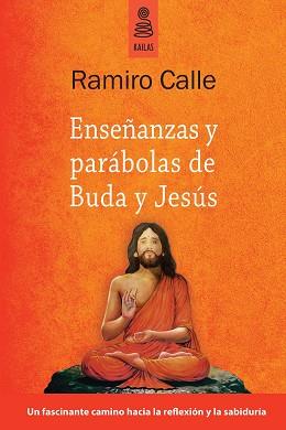 ENSE?ANZAS Y PAR?BOLAS DE BUDA Y JES?S | 9788494139185 | CALLE CAPILLA, RAMIRO | Llibreria L'Illa - Llibreria Online de Mollet - Comprar llibres online