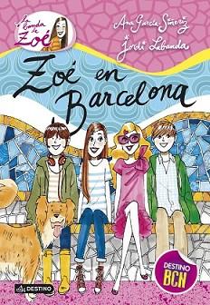 ZOÉ EN BARCELONA | 9788408126416 | GARCÍA-SIÑERIZ, ANNA / JORDI LABANDA BLANCO | Llibreria L'Illa - Llibreria Online de Mollet - Comprar llibres online