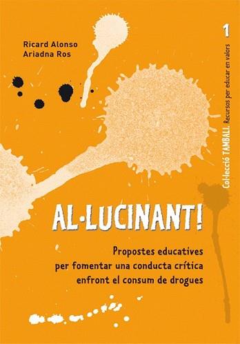 AL·LUCINANT! | 9788478276424 | ALONSO, RICARD, ROS, ARIADNA | Llibreria L'Illa - Llibreria Online de Mollet - Comprar llibres online