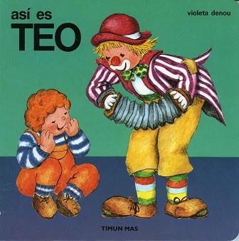 ASI ES TEO | 9788471766045 | Llibreria L'Illa - Llibreria Online de Mollet - Comprar llibres online