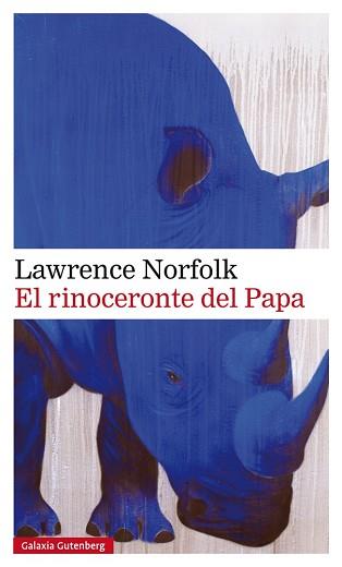 RINOCERONTE DEL PAPA, EL | 9788417088316 | NORFOLK, LAWRENCE | Llibreria L'Illa - Llibreria Online de Mollet - Comprar llibres online