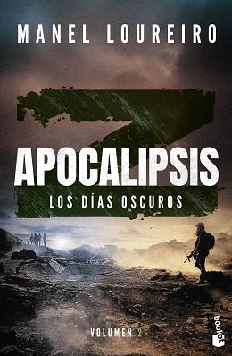 APOCALIPSIS Z. LOS DÍAS OSCUROS | 9788408293842 | LOUREIRO, MANEL | Llibreria L'Illa - Llibreria Online de Mollet - Comprar llibres online