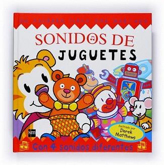 SONIDOS DE JUGUETES | 9788467522914 | MATTHEWS, DEREK