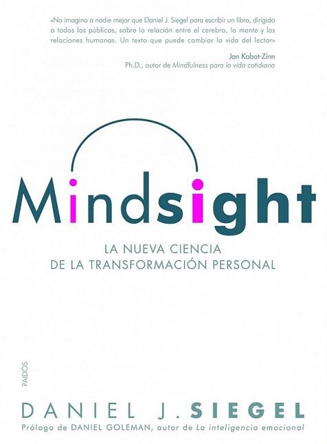 MINDSIGHT | 9788449325212 | SIEGEL, DANIEL J | Llibreria L'Illa - Llibreria Online de Mollet - Comprar llibres online