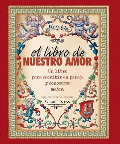 LIBRO DE NUESTRO AMOR, EL | 9788491111207 | GARCIA ESTRADA, MAENA | Llibreria L'Illa - Llibreria Online de Mollet - Comprar llibres online