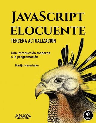 JAVASCRIPT ELOCUENTE. UNA INTRODUCCIÓN MODERNA A LA PROGRAMACIÓN | 9788441549036 | HAVERBEKE, MARIJN | Llibreria L'Illa - Llibreria Online de Mollet - Comprar llibres online