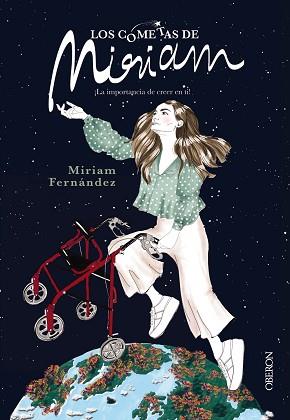 COMETAS DE MIRIAM, LAS | 9788441541238 | FERNÁNDEZ, MIRIAM | Llibreria L'Illa - Llibreria Online de Mollet - Comprar llibres online