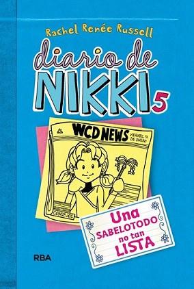 DIARIO DE NIKKI 5 | 9788427203860 | RENEE RUSSELL, RACHEL | Llibreria L'Illa - Llibreria Online de Mollet - Comprar llibres online