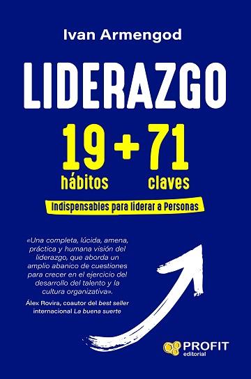 LIDERAZGO 19+71 | 9788419841520 | ARMENGOD MARTINEZ, IVAN | Llibreria L'Illa - Llibreria Online de Mollet - Comprar llibres online