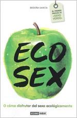 ECO SEX | 9788475566856 | GARCÍA FERNÁNDEZ, BEGOÑA | Llibreria L'Illa - Llibreria Online de Mollet - Comprar llibres online